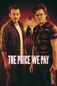 The Price We Pay (2023)