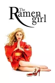 The Ramen Girl (2008)