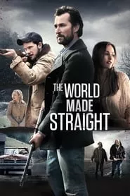 The World Made Straight (2015)