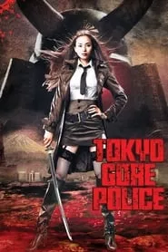 Tokyo Gore Police (2008)