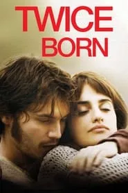 Twice Born (2012)