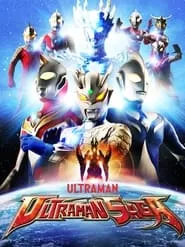 Ultraman Saga (2012)