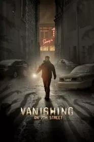 Vanishing on 7th Street (2010)