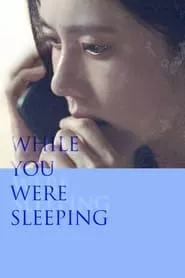 While You Were Sleeping (2024)