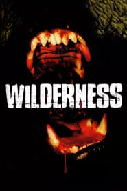 Wilderness (2006)