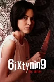 6ixtynin9 the Series (2023) Season 1