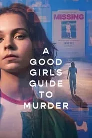 A Good Girl’s Guide to Murder (2024) Season 1