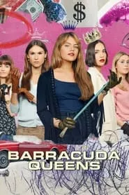 Barracuda Queens (2023) Season 1