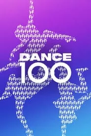 Dance 100 (2023) Season 1