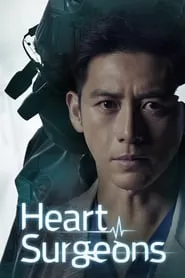 Heart Surgeons (2018) Season 1