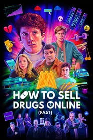 How to Sell Drugs Online (Fast) (2019) Season 3