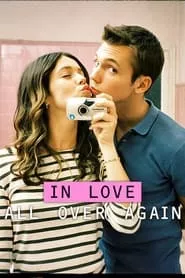 In Love All Over Again (2023) Season 1