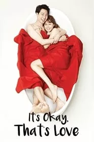 It’s Okay, That’s Love (2014) Season 1