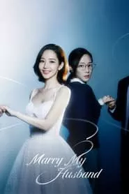 Marry My Husband (2024) Season 1