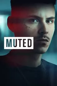 Muted (2023) Season 1