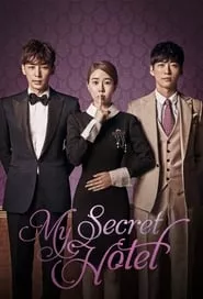 My Secret Hotel (2014) Season 1