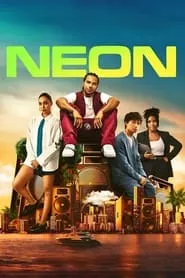 Neon (2023) Season 1