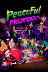 Peaceful Property (2024) Season 1