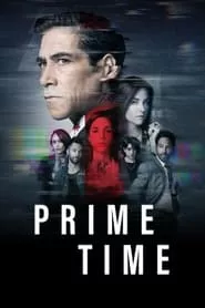 Prime Time (2023) Season 1