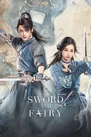 Sword and Fairy (2024) Season 1