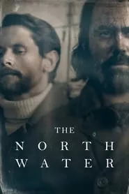 The North Water (2021) Season 1