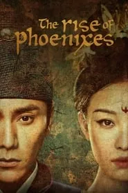 The Rise of Phoenixes (2018) Season 1