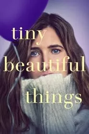 Tiny Beautiful Things (2023) Season 1