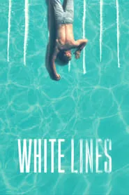 White Lines (2020) Season 1