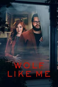 Wolf Like Me (2022) Season 1